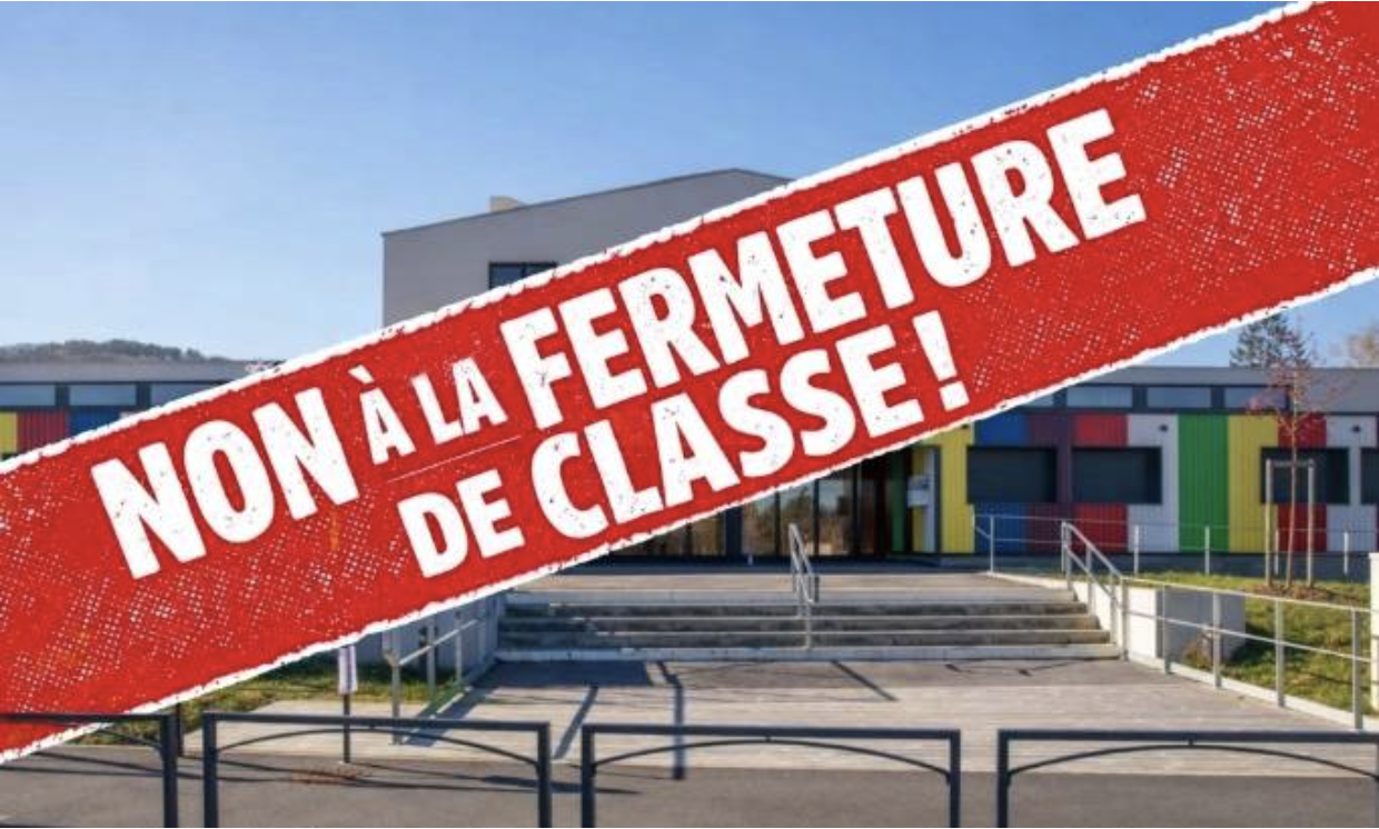 Non à la fermeture d'une classe !